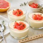 Panna cotta thym et pamplemousse au Cookeo, un dessert frais et parfumé qui change au robot multi-cuiseur Moulinex
