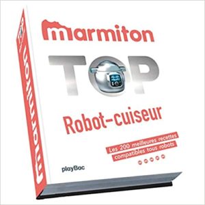 Marmiton Top Robot Cuiseur