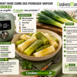 Comment faire cuire des poireaux au cookeo :  frais ou surgelés pour une cuisson vapeur simple et rapide au multicuiseur cookéo