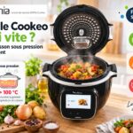 Pourquoi le Cookeo cuit-il si vite ? La science de la cuisson sous pression